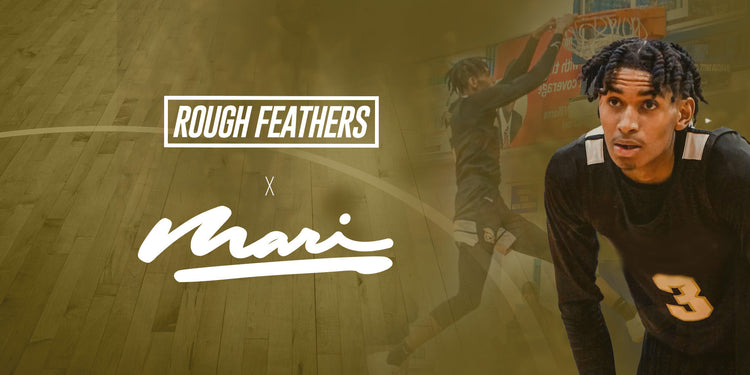 Rough Feathers x Mari
